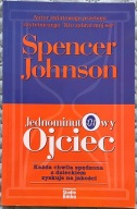 Jednominutowy ojciec - Spencer Johnson