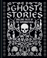 Ghost Stories: Chilling tales of the supernatural Guy de Maupassant, Joseph