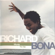 Richard Bona-Munia-The Tale/Universal