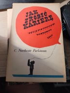 Jak zrobić karierę C.N. Parkinson
