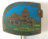 Odznaka - Schronisko PTTK na Szyndzielni 1026 m. n.p.m.