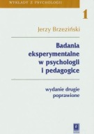Badania eksperymentalne w psychologii i pedagogice Jerzy Brzeziński