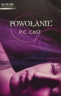 Powołanie P.C. Cast