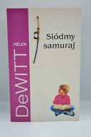 "Siódmy samuraj "Helen DeWitt