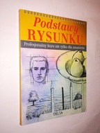 PODSTAWY RYSUNKU Profesjonalny Kurs Nie Tylko...
