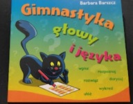 Gimnastyka głowy i języka Barbara Barszcz
