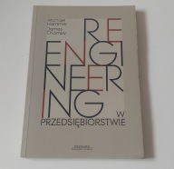 Reengineering w przedsiębiorstwie - Michael Hammer