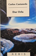 Dar orła - Carlos Castaneda