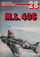 M.S. 406 - Monografie lotnicze 28 Gaston Botquin