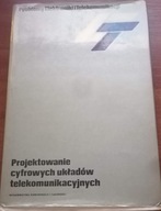 Projektowanie cyfrowych układów telekomunikacyjnyc