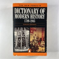 Dictionary of Modern History 1789 - 1945 by Duncan Townson