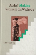 Requiem dla Wschodu Andrei Makine