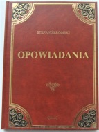 OPOWIADANIA STEFAN ŻEROMSKI WYDAWNICTWO GREG