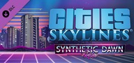 Cities: Skylines – Synthetic Dawn Radio - KLUCZ Steam PC