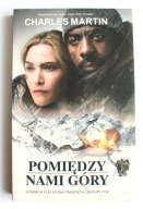Pomiędzy nami góry, Charles Martin
