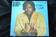 Barry White – I've Got So Much To Give