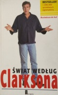 Świat według Clarksona Jeremy Clarkson