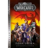 World of Warcraft Dzień smoka Richard A. Knaak ksiazka