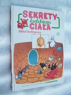 SEKRETY LUDZKIEGO CIAŁA 22 - UKŁAD LIMFATYCZNY