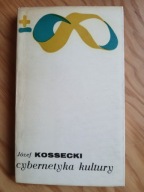 Cybernetyka kultury , KOSSECKI