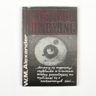 Państwo policyjne W.M. Alexander