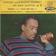 Buck Clayton – "Swingin' And Dancing Tenderly" Vol. 2 - 7" - EX