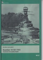 Kuantan 10 XII 1941. Anatomia brytyjskiej klęski ; jak nowa