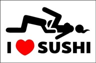Naklejka na auto samochód I LOVE SUSHI