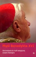 Myśl Benedykta XVI Joseph Ratzinger