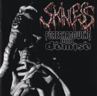 CD - skinless 'foreshadowing our demise'