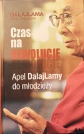 Czas na rewolucję! Apel Dalajlamy do młodzieży Dalajlama Sofia Stril-Rever