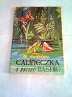 CALINECZKA I INNE BAŚNIE - J.Ch. Andersen