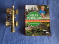 Z Miśkiem w Portugalii Aldona Urbankiewicz