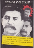 PRYWATNE ŻYCIE STALINA Jurij BORIEW
