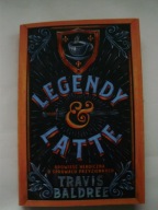 Travis Baldree Legendy i latte
