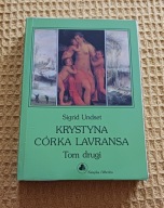 Krystyna córka Lavransa tom 2 S.Undset