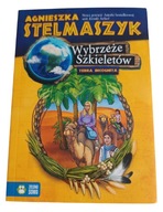 Agnieszka Stelmaszyk Wybrzeże Szkieletów Terra Incognita