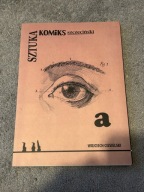 Sztuka Komiks szczeciński Wojciech Ciesielski