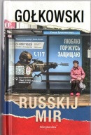 Russkij mir. Michał Gołkowski