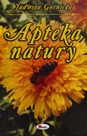 Apteka natury Jadwiga Górnicka