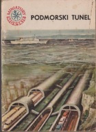 Miniatury Morskie. Podmorski tunel
