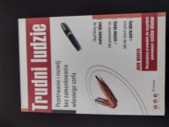 Trudni ludzie Przetrwanie i rozwój bez zamordowania własnego szefa Hoover