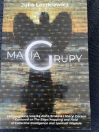 Magia grupy Julia Łaszkiewicz