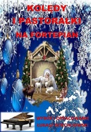 Kolędy, nuty na fortepian, pianino, 24 kolędy, łatwe, nowe wydanie keyboard