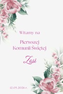 Plakat powitalny na Pierwszą Komunię Świętą – personalizowany (kwiatowy)