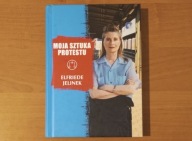 Moja sztuka protestu - Elfriede Jelinek //BDB