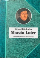 Friedenthal Richard - Marcin Luter ( jak nowa)