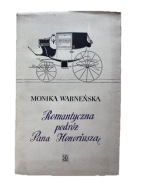 Romantyczna podróż Pana Honoriusza - Monika Warneńska | Balzac | Hańska