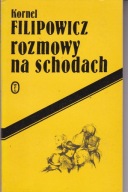 Rozmowy na schodach Kornel Filipowicz