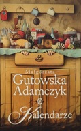 Kalendarze Małgorzata Gutowska Adamczyk